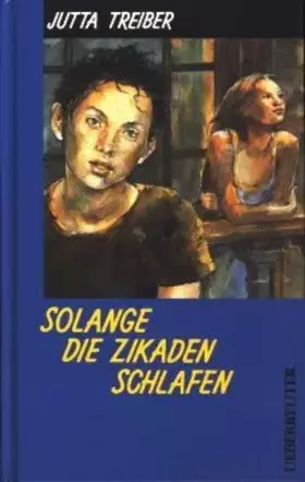 Couverture du produit · Solange die Zikaden schlafen
