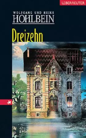 Couverture du produit · Dreizehn