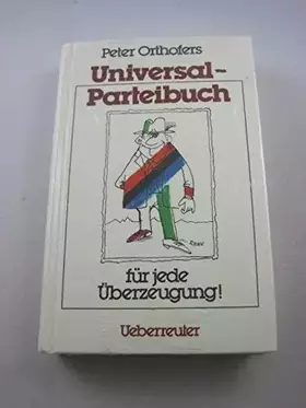 Couverture du produit · Universal-Parteibuch: Für jede Überzeugung