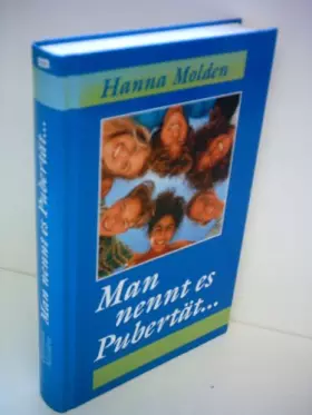 Couverture du produit · Man nennt es Pubertät...