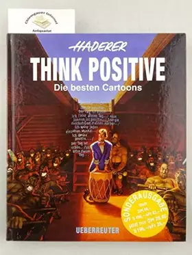 Couverture du produit · Think Positive: Die besten Cartoons