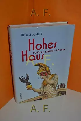 Couverture du produit · Hohes Haus. Possen - Pannen - Pointen
