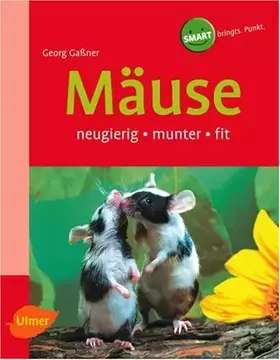 Couverture du produit · Mäuse: Neugierig, munter, fit (SMART)