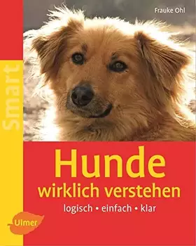 Couverture du produit · Hunde wirklich verstehen: Logisch - einfach - klar (SMART)