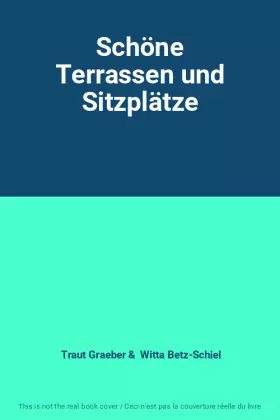 Couverture du produit · Schöne Terrassen und Sitzplätze