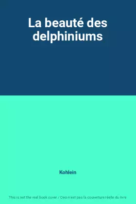 Couverture du produit · La beauté des delphiniums