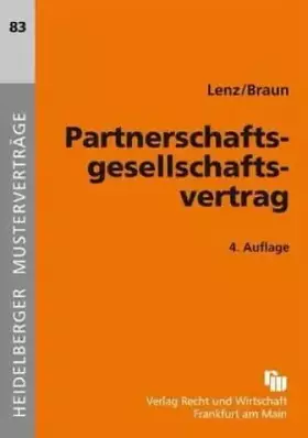 Couverture du produit · Partnerschaftsgesellschaftsvertrag (Heidelberger Musterverträge)