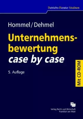 Couverture du produit · Unternehmensbewertung - case by case: mit Übungs-CD-ROM