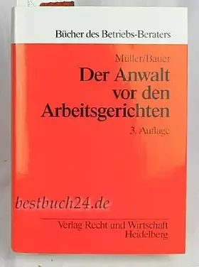 Couverture du produit · Der Anwalt vor den Arbeitsgerichten: Ein Handbuch.