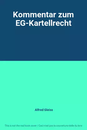 Couverture du produit · Kommentar zum EG-Kartellrecht