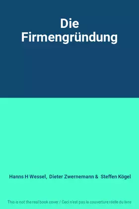 Couverture du produit · Die Firmengründung