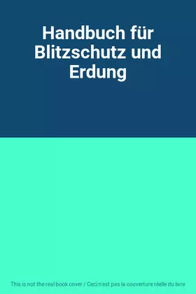 Couverture du produit · Handbuch für Blitzschutz und Erdung