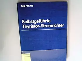 Couverture du produit · Selbstgeführte Thyristor- Stromrichter