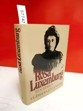 Couverture du produit · Rosa Luxemburg. Ein Leben.