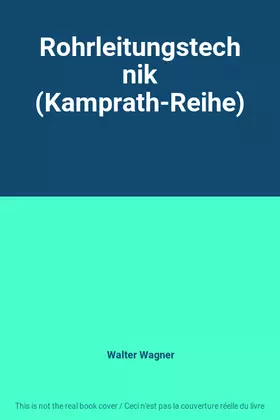 Couverture du produit · Rohrleitungstechnik (Kamprath-Reihe)