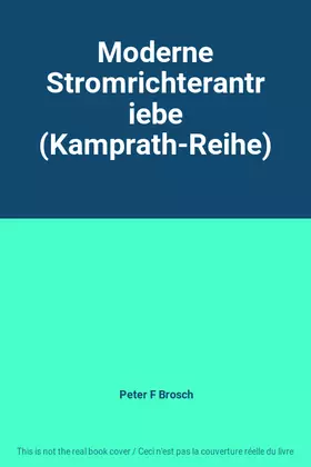 Couverture du produit · Moderne Stromrichterantriebe (Kamprath-Reihe)
