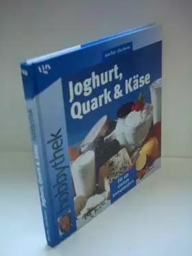 Couverture du produit · Hobbythek Joghurt, Quark & Käse
