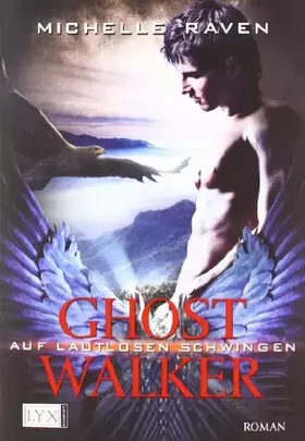 Couverture du produit · Ghostwalker - Auf lautlosen Schwingen
