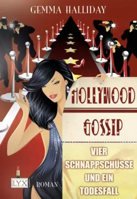 Couverture du produit · Hollywood Gossip: Vier Schnappschüsse und ein Todesfall