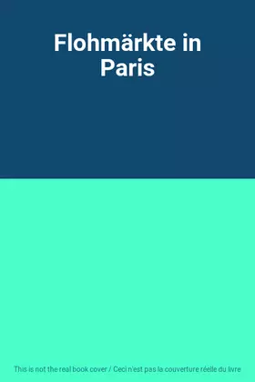 Couverture du produit · Flohmärkte in Paris