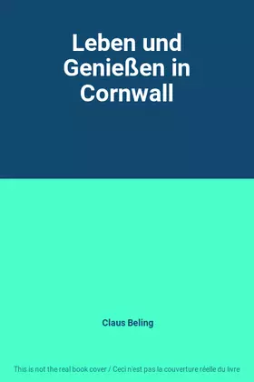 Couverture du produit · Leben und Genießen in Cornwall