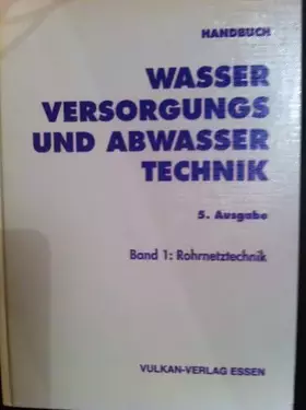 Couverture du produit · Wasserversorgungs- und Abwassertechnik: Rohrnetztechnik