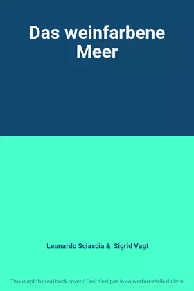 Couverture du produit · Das weinfarbene Meer