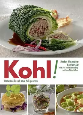 Couverture du produit · Kohl!: Traditionelle und neue Kohlgerichte