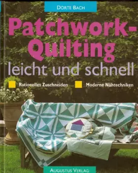 Couverture du produit · Patchwork-Quilting leicht und schnell