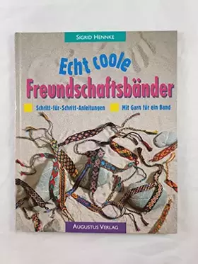 Couverture du produit · Echt coole Freundschaftsbänder