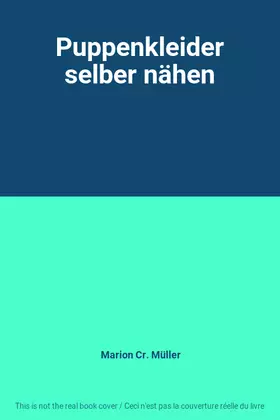 Couverture du produit · Puppenkleider selber nähen