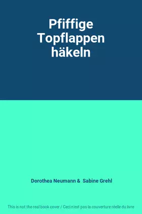 Couverture du produit · Pfiffige Topflappen häkeln