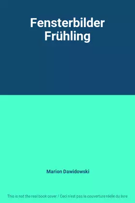 Couverture du produit · Fensterbilder Frühling