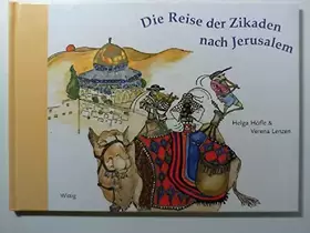 Couverture du produit · Die Reise der Zikaden nach Jerusalem
