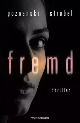 Couverture du produit · Fremd: Thriller