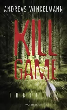 Couverture du produit · Killgame: Thriller