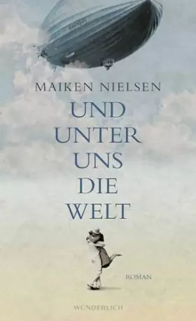 Couverture du produit · Und unter uns die Welt