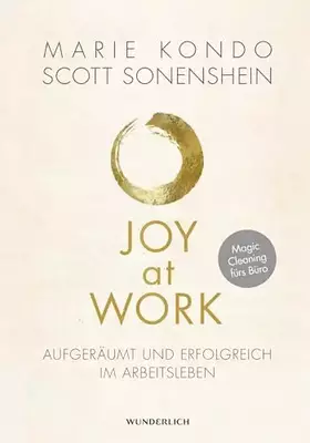 Couverture du produit · Joy at Work: Aufgeräumt und erfolgreich im Arbeitsleben