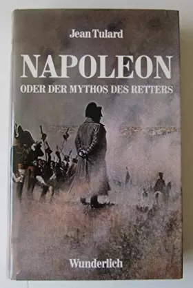 Couverture du produit · Napoleon oder der Mythos des Retters