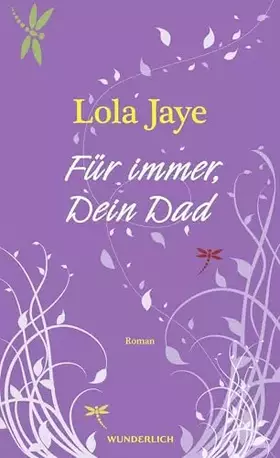 Couverture du produit · Für immer, Dein Dad: Roman