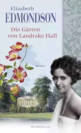Couverture du produit · Die Gärten von Landrake Hall