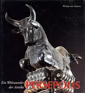 Couverture du produit · Persepolis: Ein Weltwunder der Antike