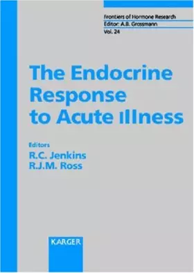 Couverture du produit · The Endocrine Response to Acute Illness