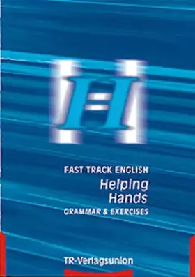 Couverture du produit · Fast Track English, Helping Hands, Grammar & Exercises