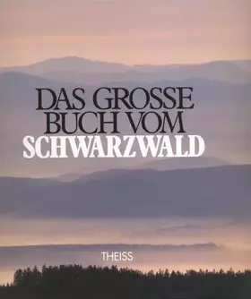 Couverture du produit · Das grosse Buch vom Schwarzwald