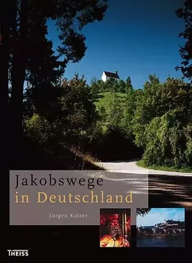 Couverture du produit · Jakobswege in Deutschland