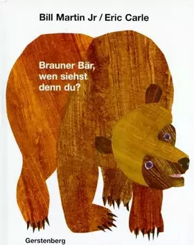 Couverture du produit · Brauner Bär, wen siehst denn du?