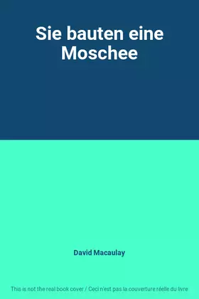 Couverture du produit · Sie bauten eine Moschee