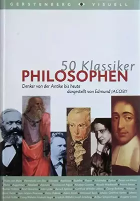 Couverture du produit · 50 Klassiker, Philosophen