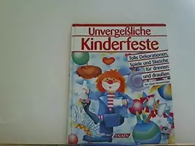 Couverture du produit · Unvergeßliche Kinderfeste
